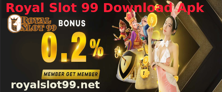Royal Slot 99 Download Apk