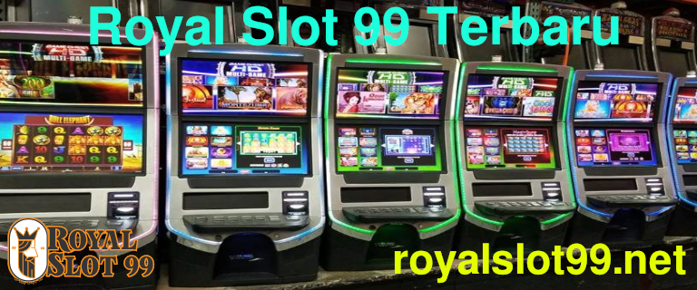 Royal Slot 99 Terbaru